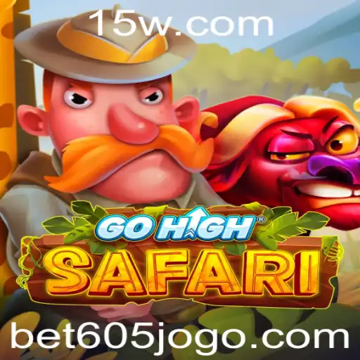 Explorando o Mundo do Jogo GoHighSafari com Bet605