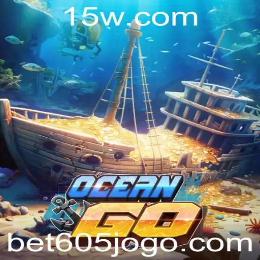 Descobrindo OceanGO e Bet605: Uma Aventura Empolgante e Apostas Estratégicas