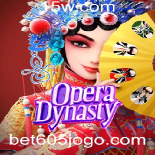 Descubra a Magia do Jogo OperaDynasty em Bet605