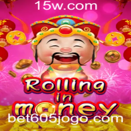 RollingInMoney: Um Mergulho no Empolgante Mundo de Bet605