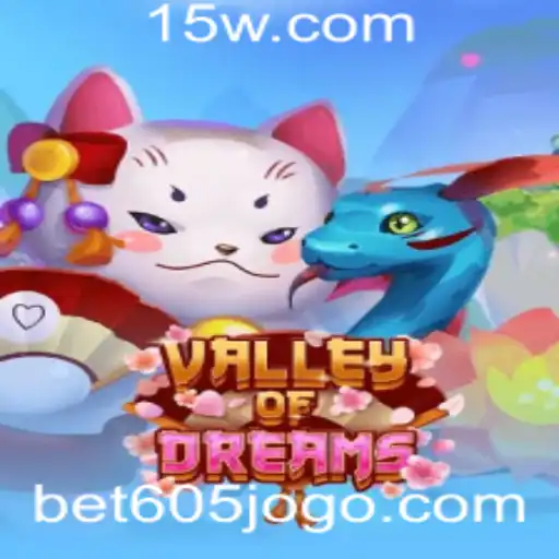 Explorando o Fascinante Jogo 'ValleyofDreams' com Bet605